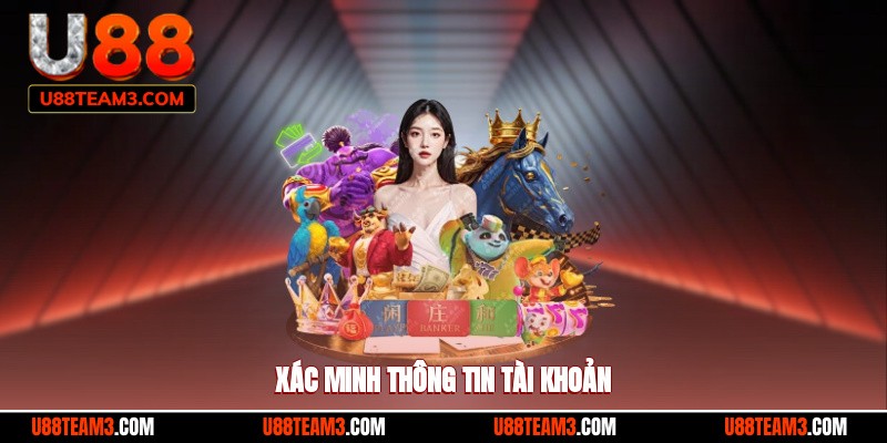 Xác minh thông tin tài khoản